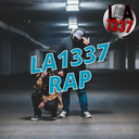 La1337 Rap - 08/05/2024