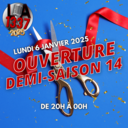 Ouverture demi-saison 14 | Open Before - 06/01/2025